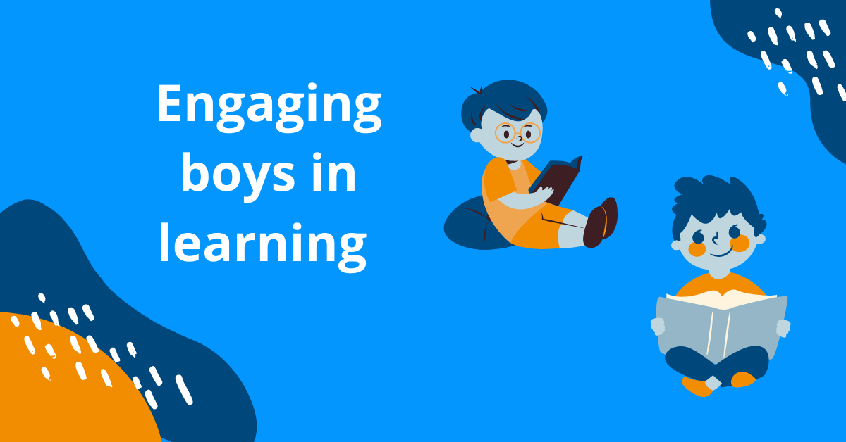 Engaging boys in learning