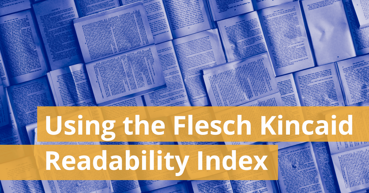 Using the Flesch Kincaid Readability Index