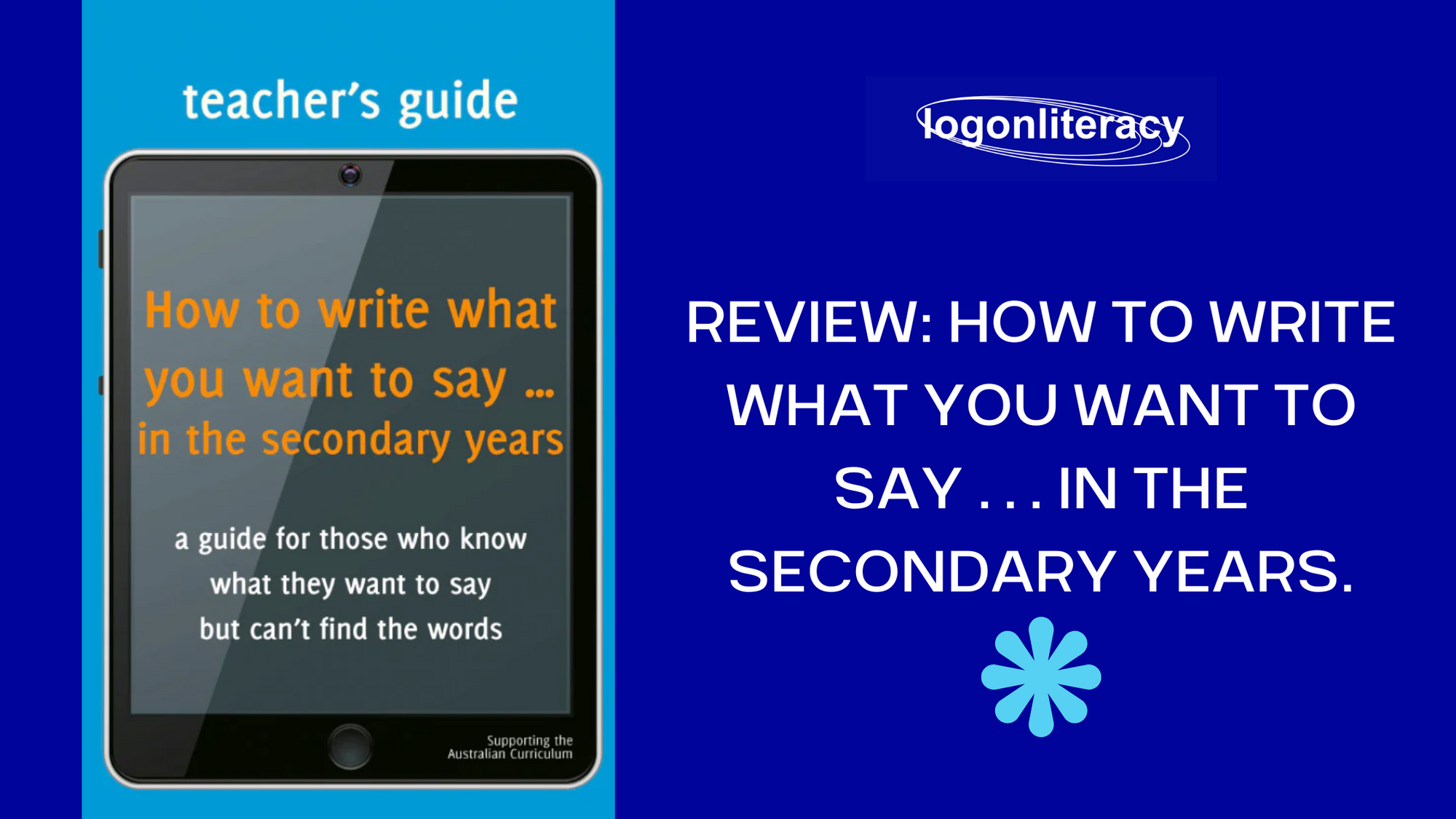 Review: How to Write What You Want to Say … in the secondary years set
