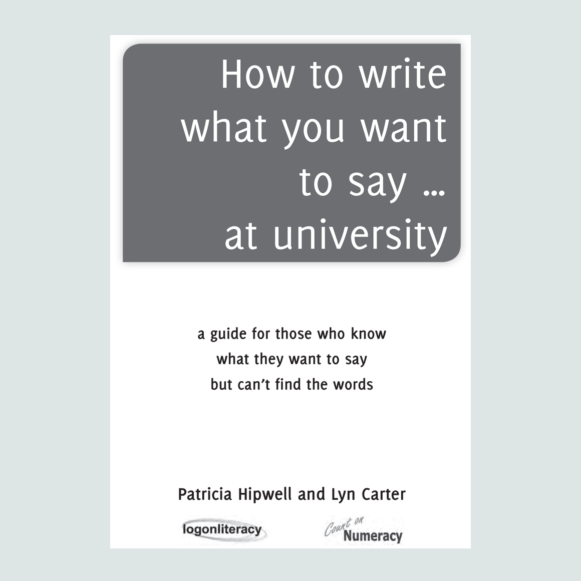 How to write what you want to say... at university